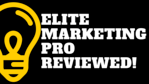 is elite marketing pro a scam