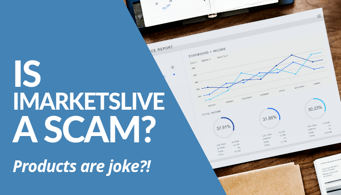 Is iMarketslive A Scam? Read My Brutal, Honest, & Comprehensive Review About This MLM Selling Financially Trading Software & Forex To Earn. Products Are Joke? Read This Post Before You Decide To Join The Networking Company And Invest.