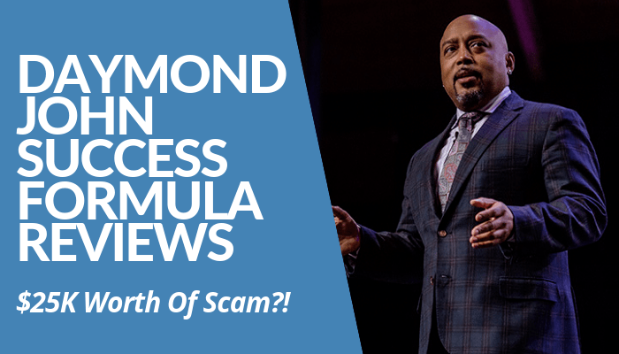 Read My Comprehensive, Brutally Honest Daymond John Success Formula Reviews Post Before You Buy Tickets For His Live Events & Spend $$$ For Program & Mentoring.